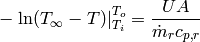 -\left. \ln (T_{\infty}-T)\right|_{T_i}^{T_o}=\frac{UA}{\dot m_r c_{p,r}}