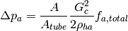 \Delta p_{a}=\frac{A}{A_{tube}}\frac{G_c^2}{2\rho_{ha}}f_{a,total}