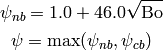 \psi_{nb} = 1.0 + 46.0 \sqrt{\mathrm{Bo}}

\psi = \max(\psi_{nb},\psi_{cb})