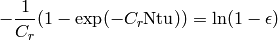 -\dfrac{1}{C_r}  (1 - \exp(-C_r \mathrm{Ntu}))  = \ln(1 - \epsilon)