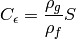 C_{\epsilon}=\frac{\rho_g}{\rho_f}S