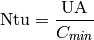 \mathrm{Ntu}=\frac{\mathrm{UA}}{C_{min}}