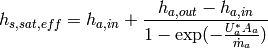 h_{s,sat,eff} = h_{a,in} + \frac{h_{a,out}-h_{a,in}}{1 - \exp(-\frac{U_a^* A_a}{\dot{m}_a})}